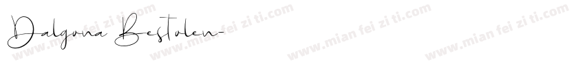 Dalgona Bestolen字体转换